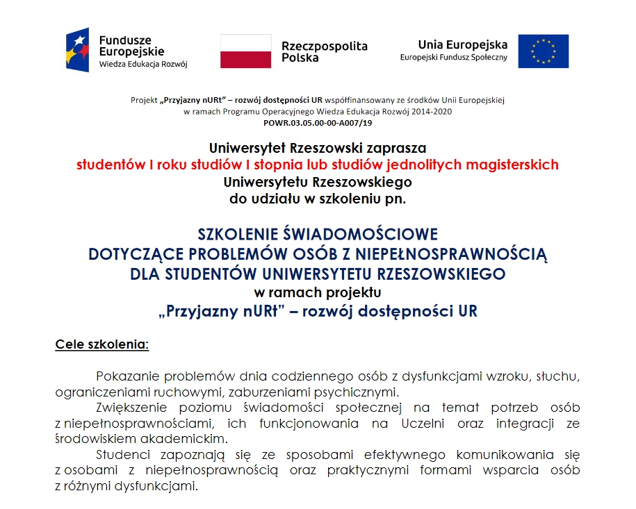 SZKOLENIE ŚWIADOMOŚCIOWE DOTYCZĄCE PROBLEMÓW OSÓB Z NIEPEŁNOSPRAWNOŚCIĄ DLA STUDENTÓW UNIWERSYTETU RZESZOWSKIEGO w ramach projektu „Przyjazny nURt” – rozwój dostępności UR